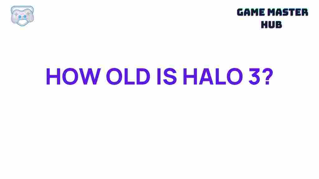unveiling-age-of-halo-3