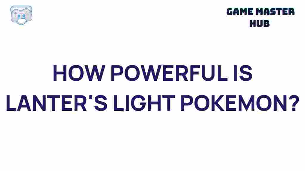 lanterns-light-pokemon-powers