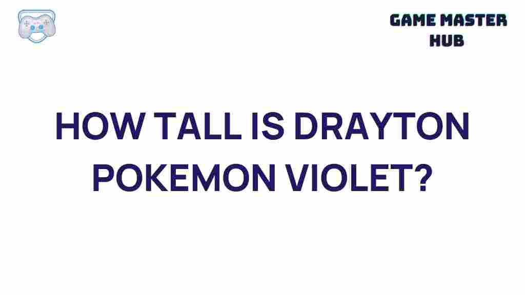 drayton-pokemon-violet-height-revealed