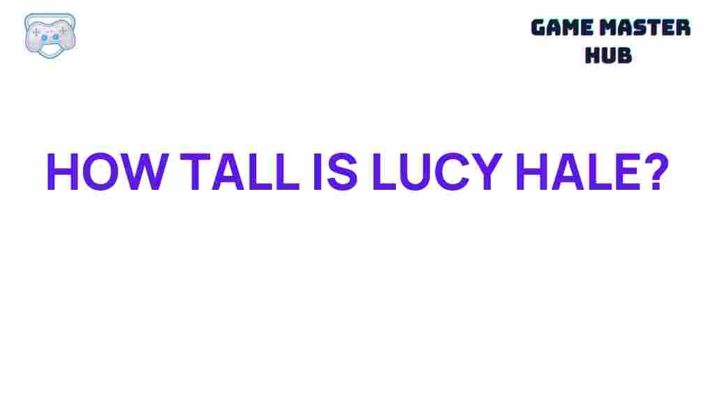 lucy-hale-height-revealed