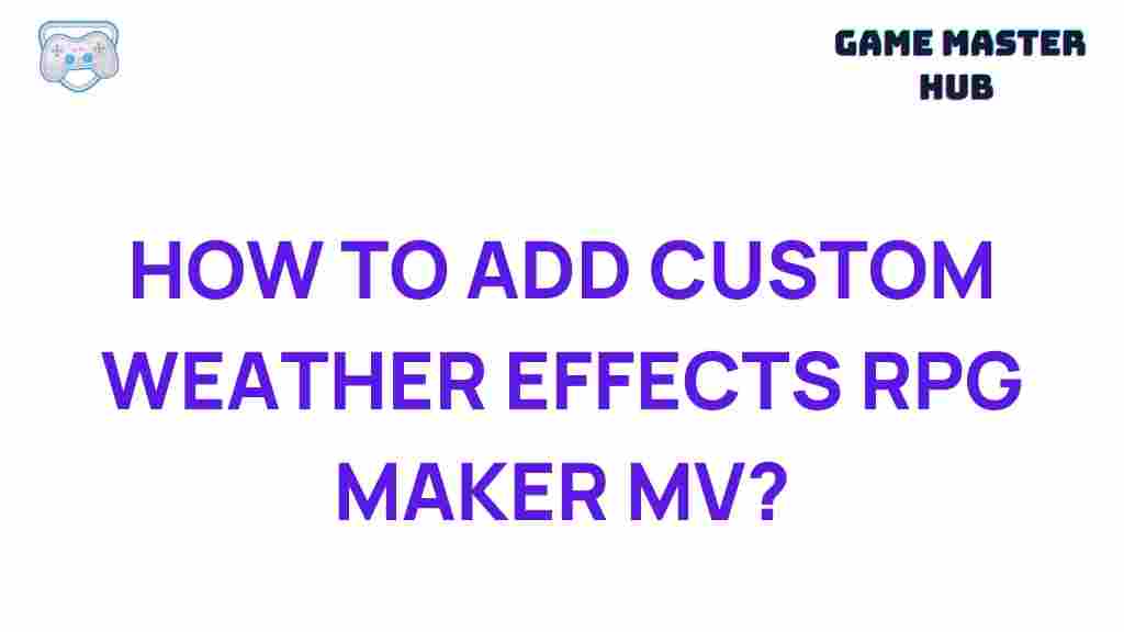 custom-weather-effects-rpg-maker-mv