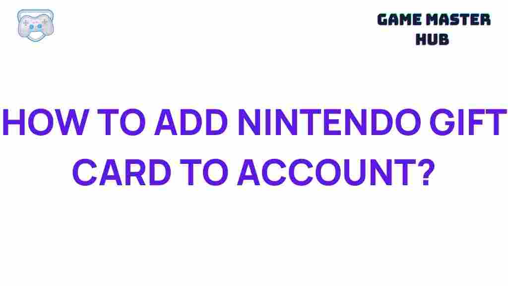 adding-nintendo-gift-card-to-account