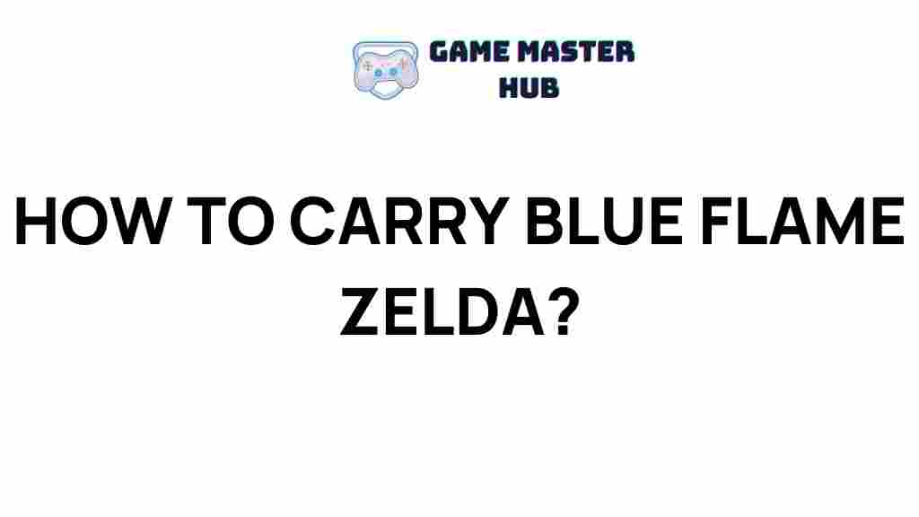 carrying-blue-flame-zelda