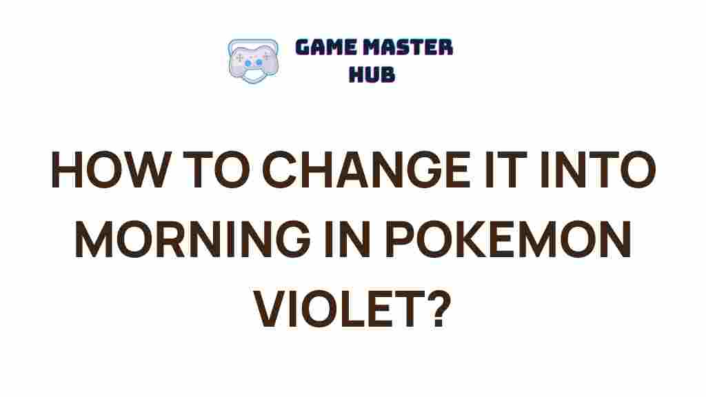 pokemon-violet-time-change