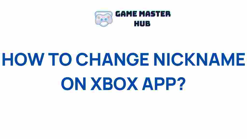 xbox-app-change-nickname