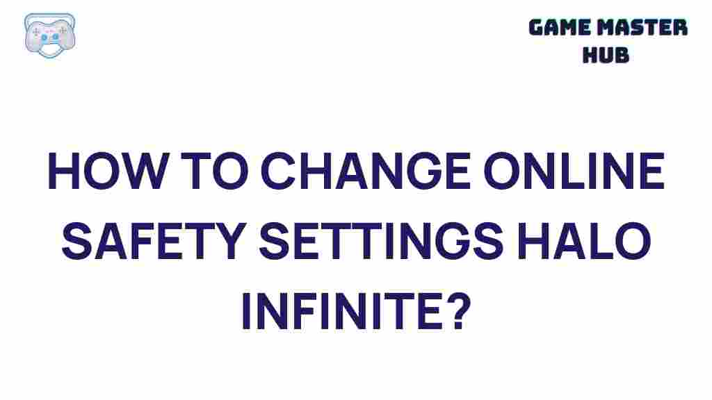 halo-infinite-online-safety-settings