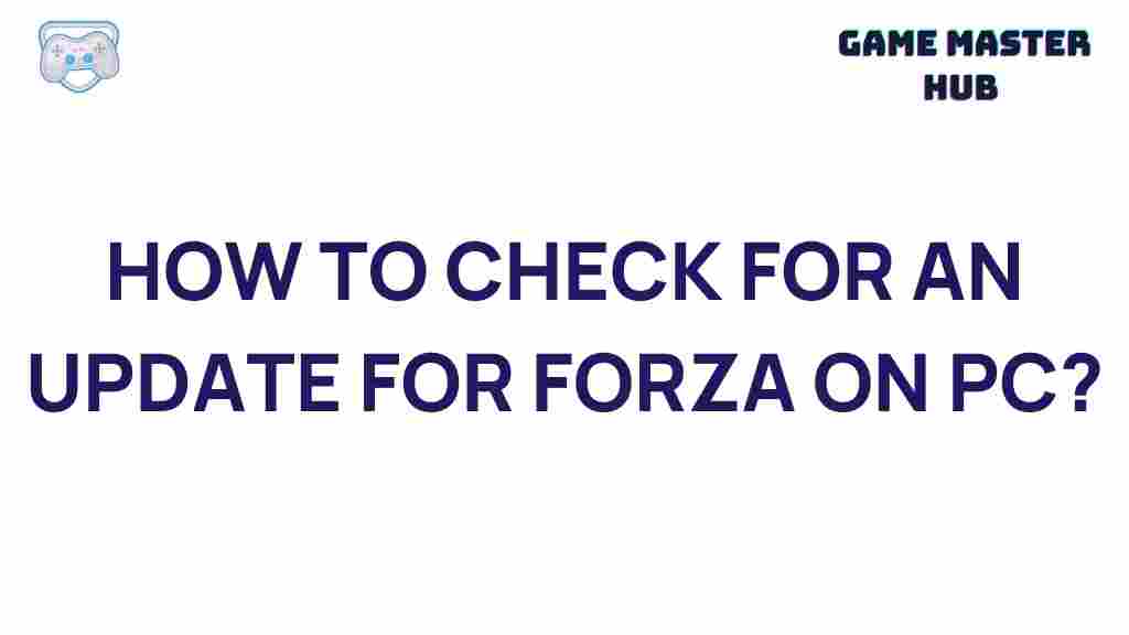 uncovering-latest-forza-update-pc