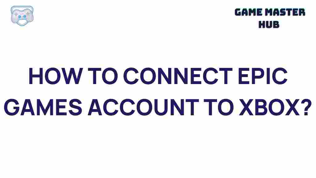 epic-games-account-link-xbox