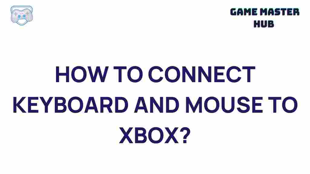 xbox-keyboard-mouse-setup