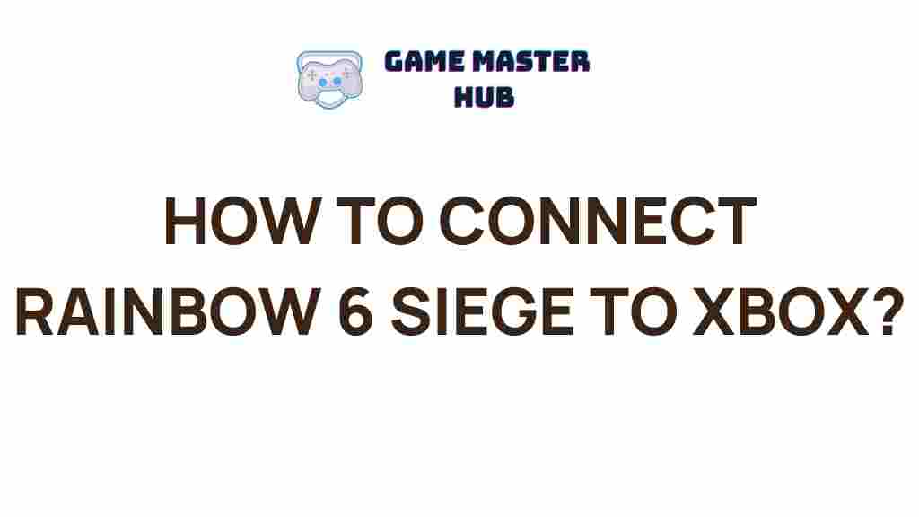 rainbow-6-siege-xbox-connection