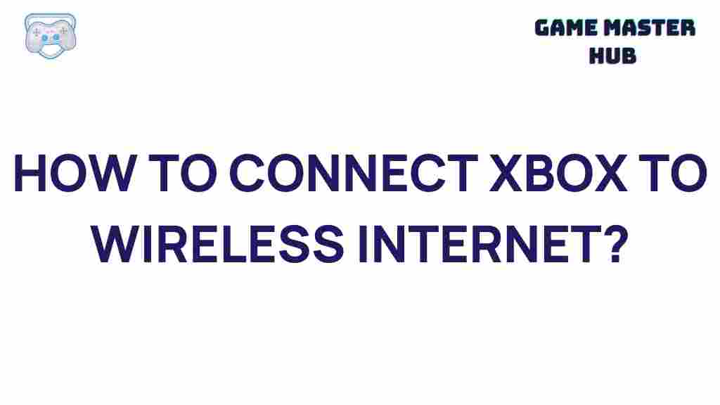 xbox-wireless-internet-connectivity