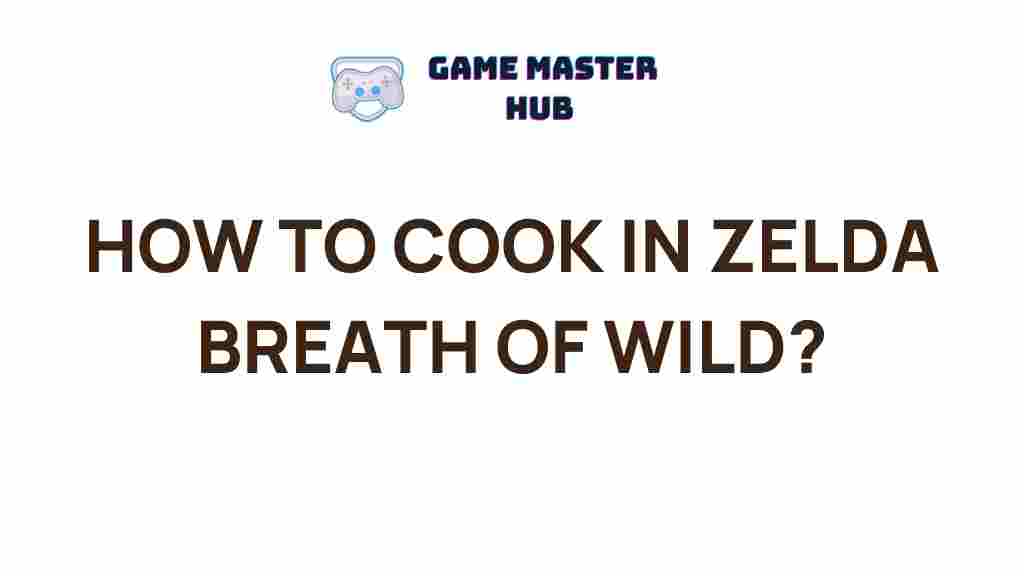 zelda-breath-of-the-wild-cooking