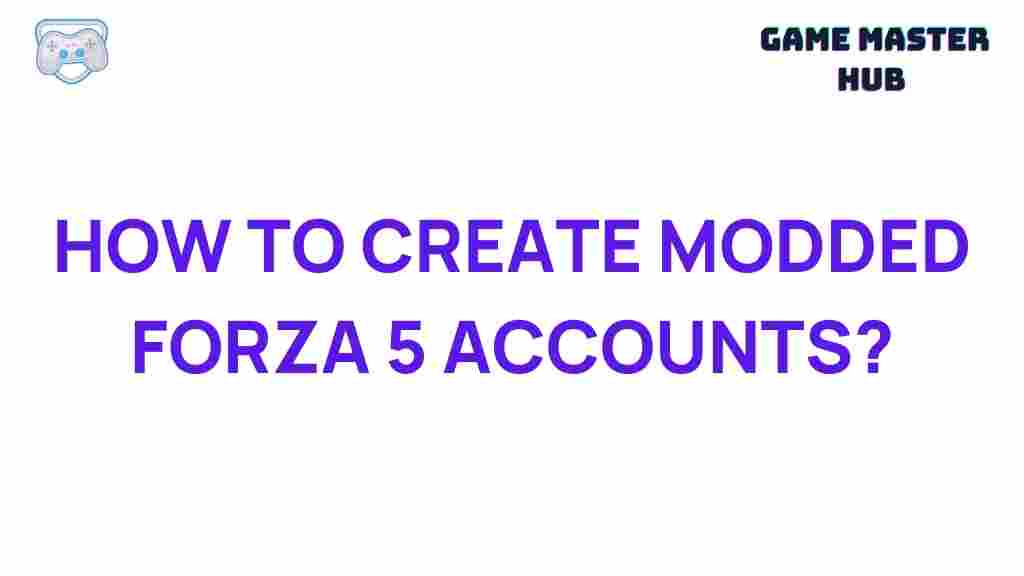 crafting-modded-forza-5-accounts