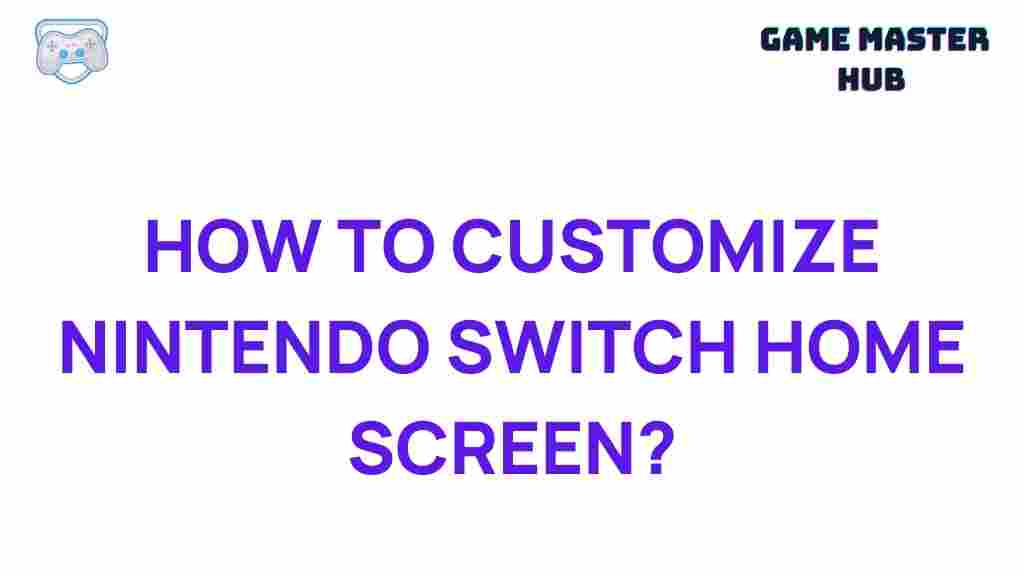 nintendo-switch-customize-home-screen