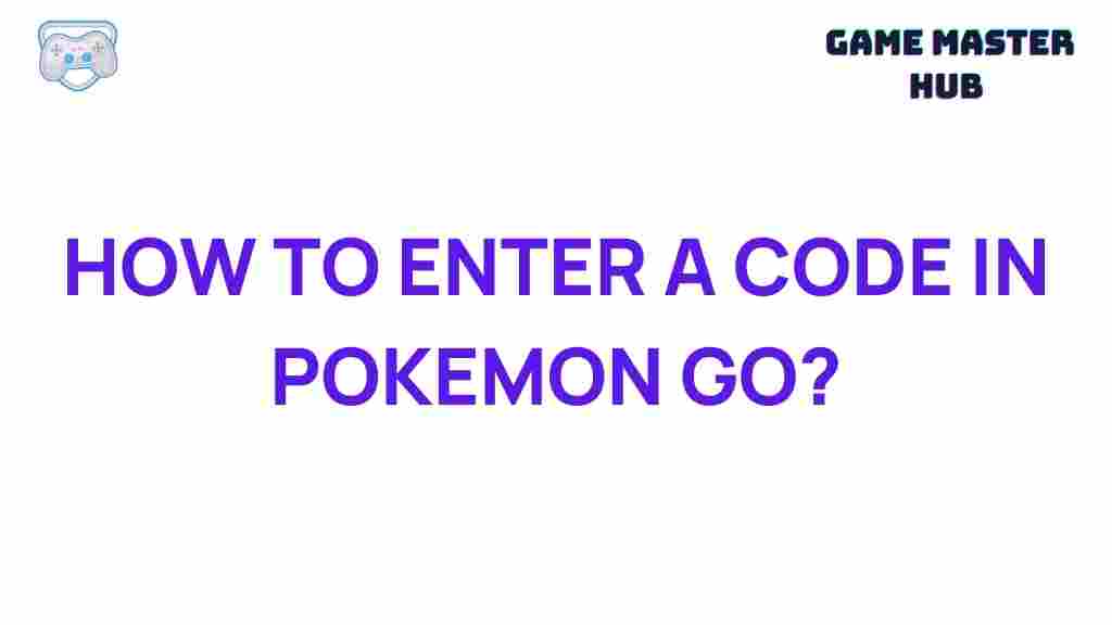 pokemon-go-code-entering-secrets