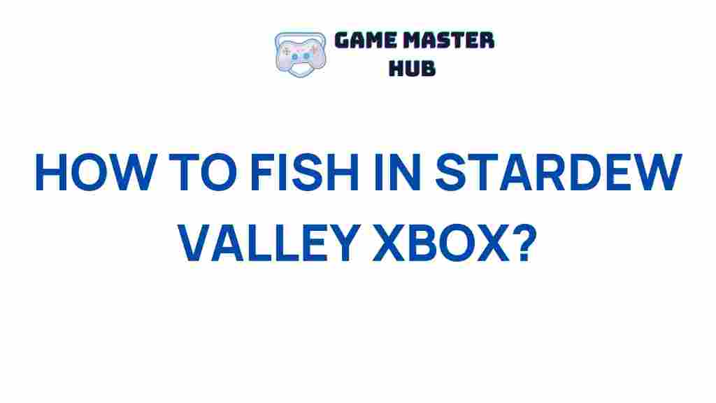 stardew-valley-xbox-fishing