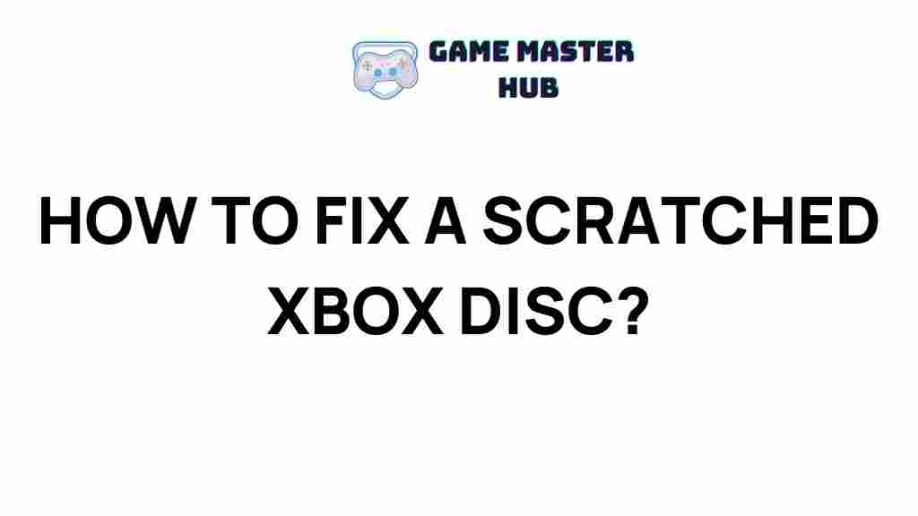 scratched-xbox-disc-repair