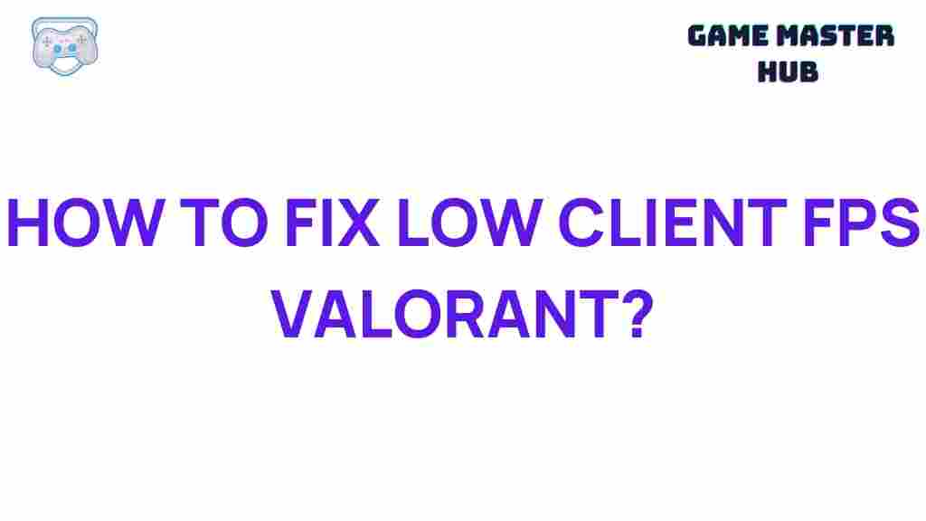 boost-client-fps-valorant