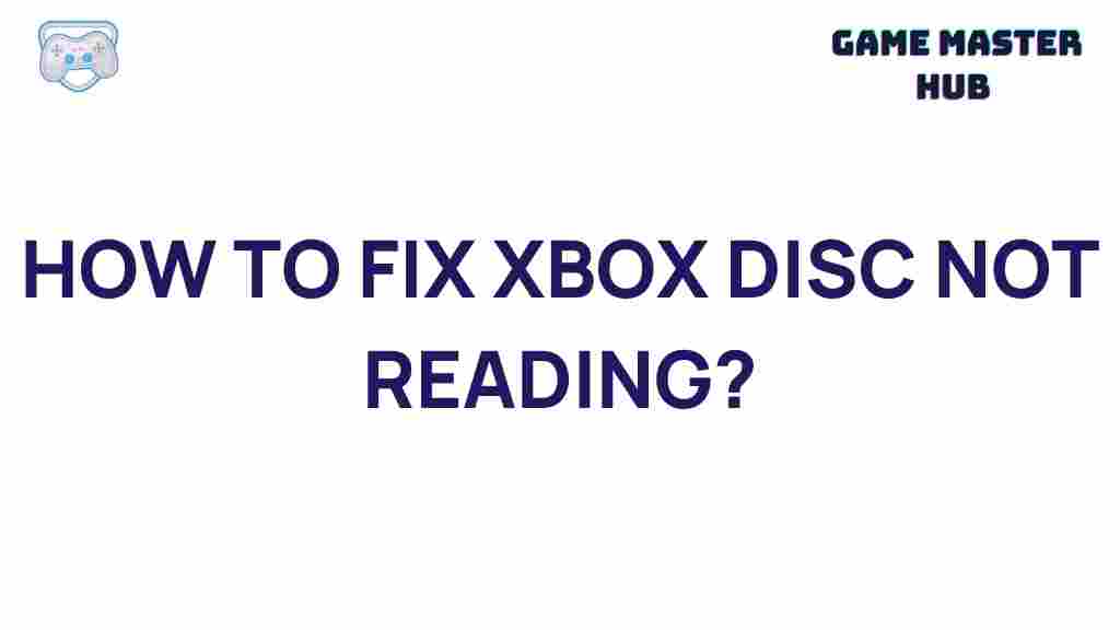 xbox-disc-reading-errors-fix