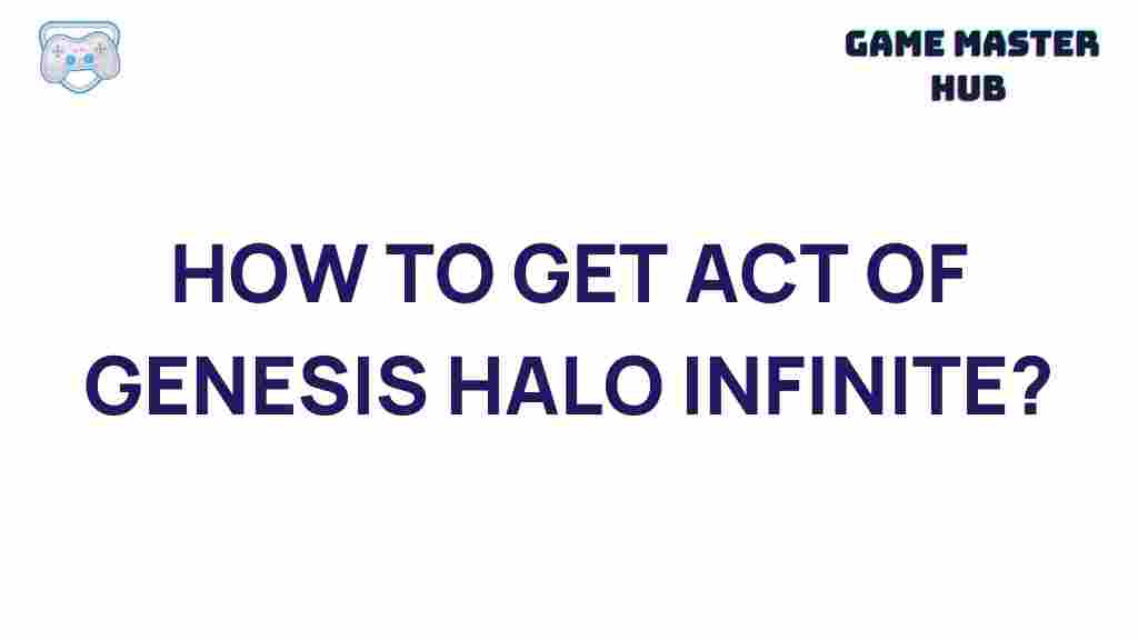 halo-infinite-act-of-genesis