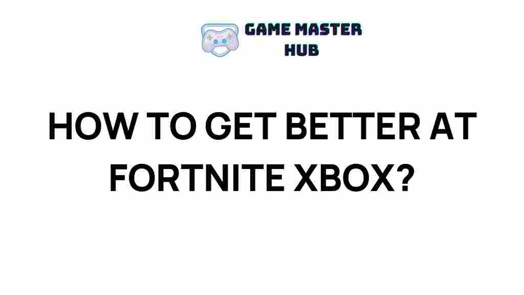 mastering-fortnite-xbox