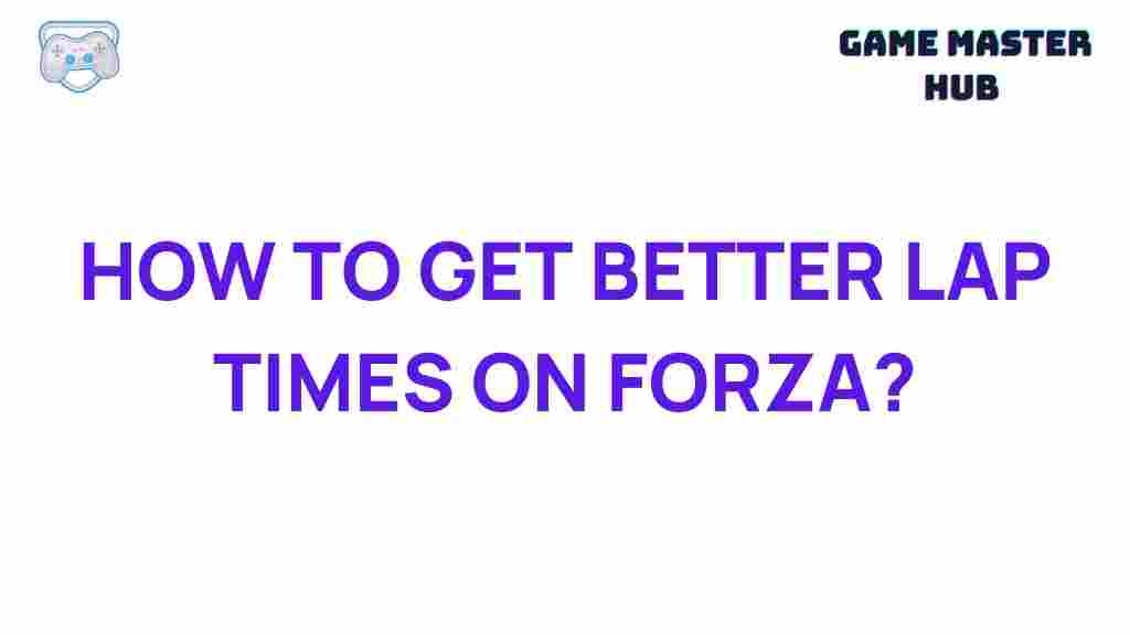 forza-faster-lap-times
