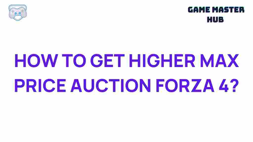 forza-4-max-auction-price