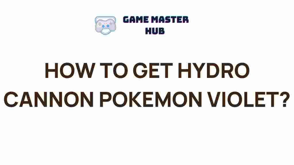 hydro-cannon-pokemon-violet