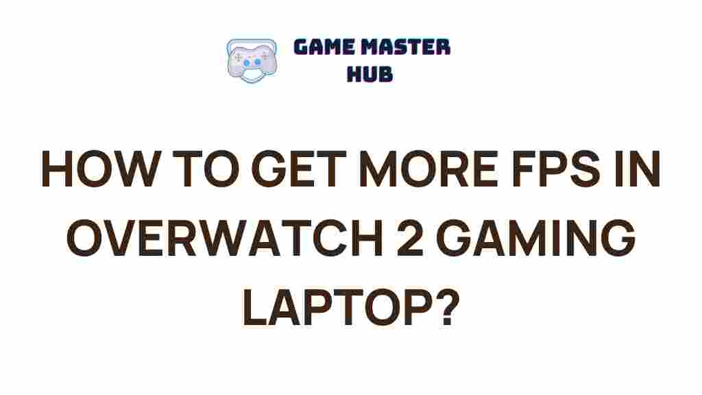 boost-fps-overwatch-2-gaming-laptop