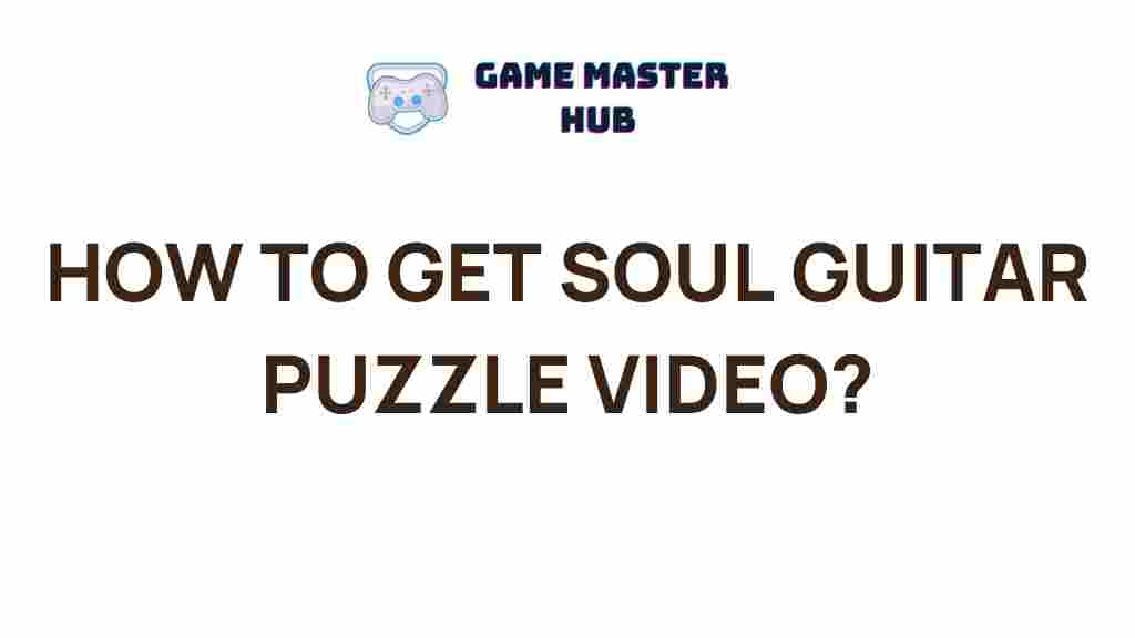 soul-guitar-puzzle-video