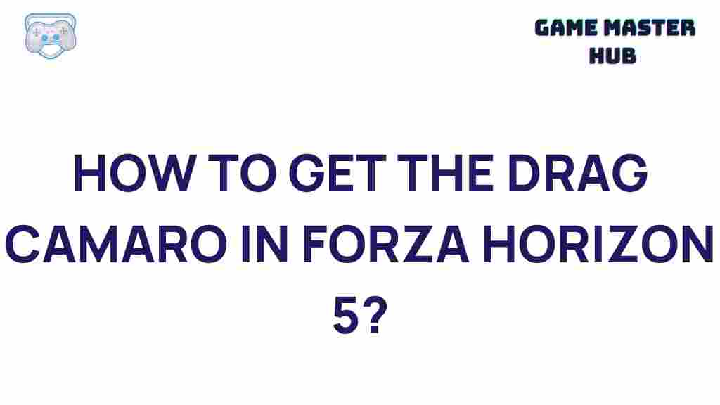 forza-horizon-5-drag-camaro