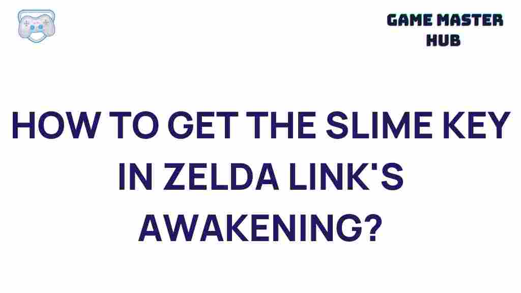 zelda-links-awakening-slime-key