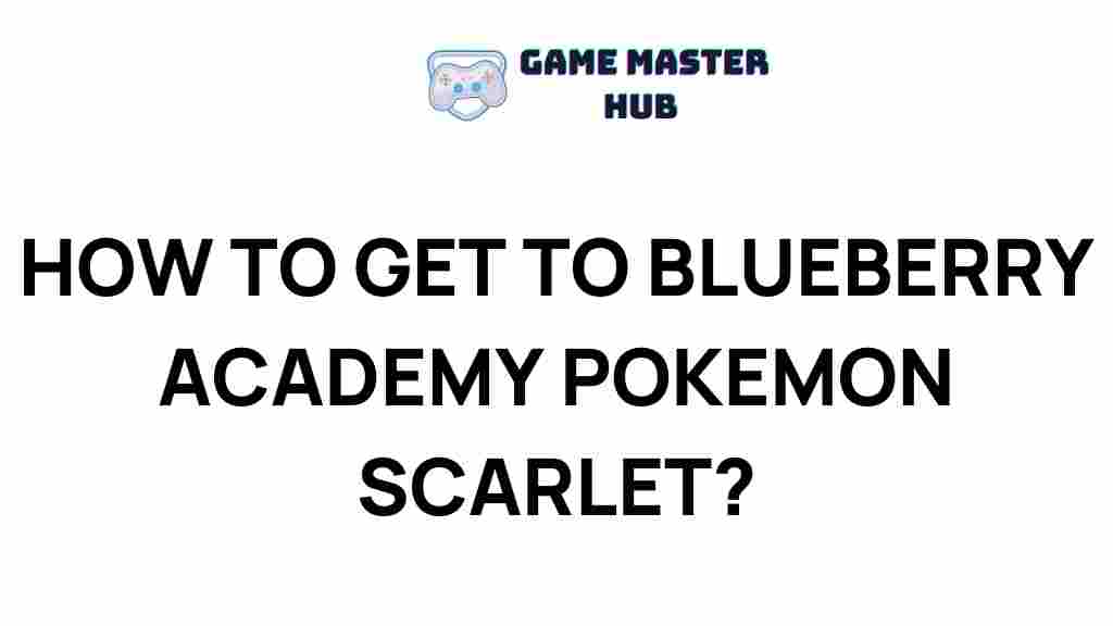 blueberry-academy-pokemon-scarlet