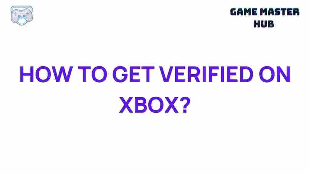 xbox-verification-guide