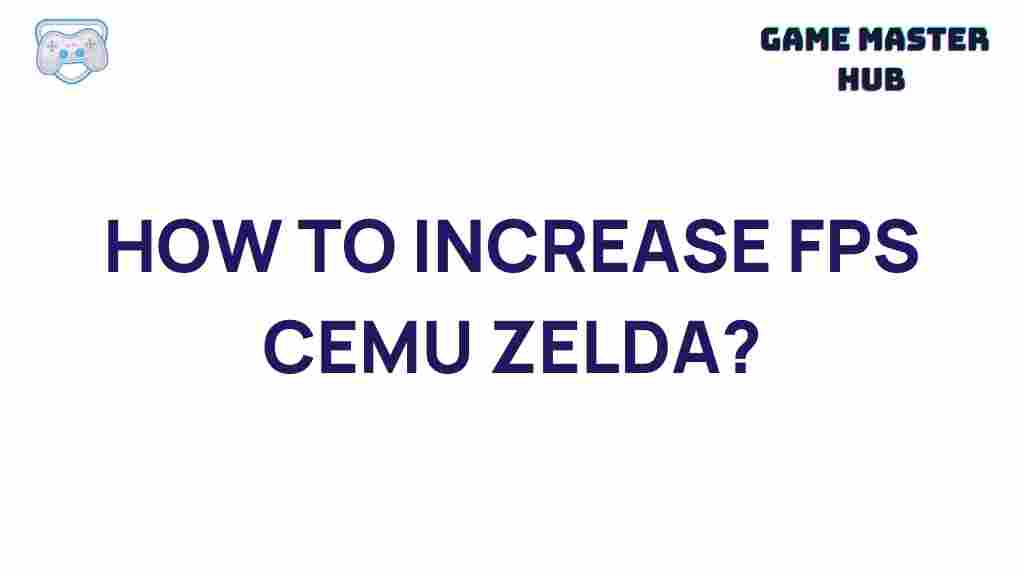 increase-fps-cemu-zelda