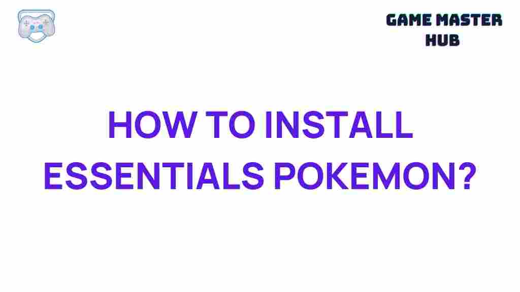 installing-essential-pokemon