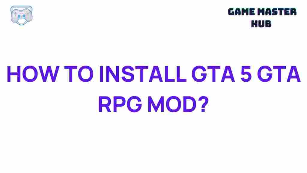 gta-5-gta-rpg-mod-installation