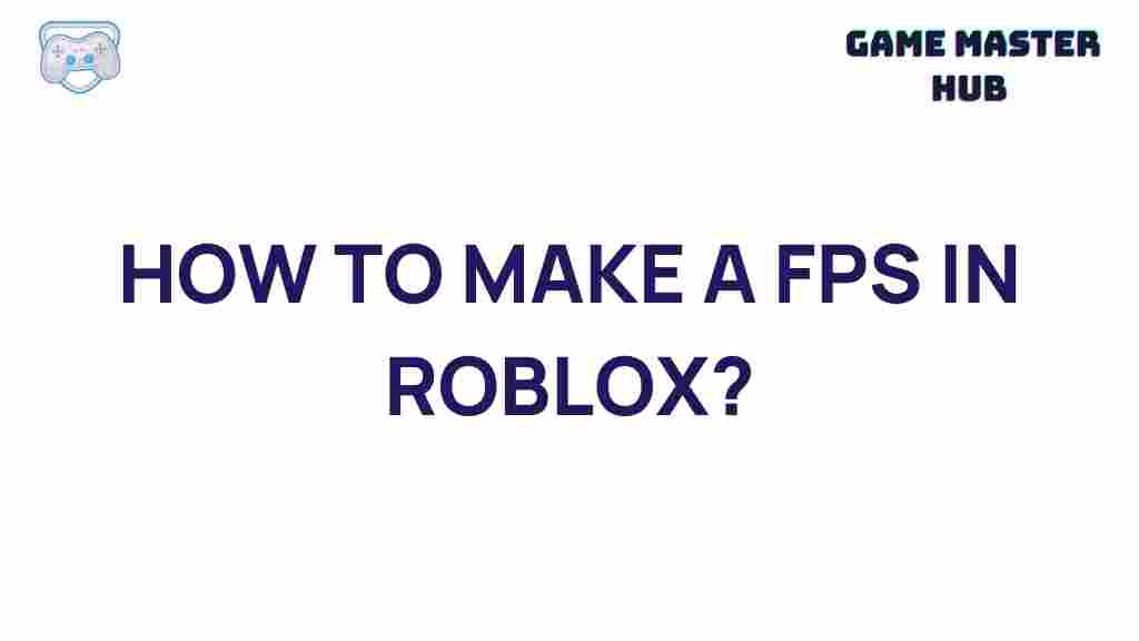 roblox-fps-game-creation