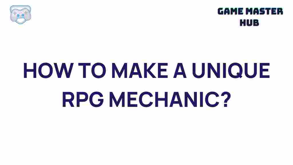 unique-rpg-mechanic-tips