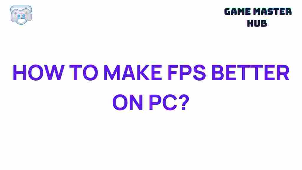 enhance-fps-performance-on-pc