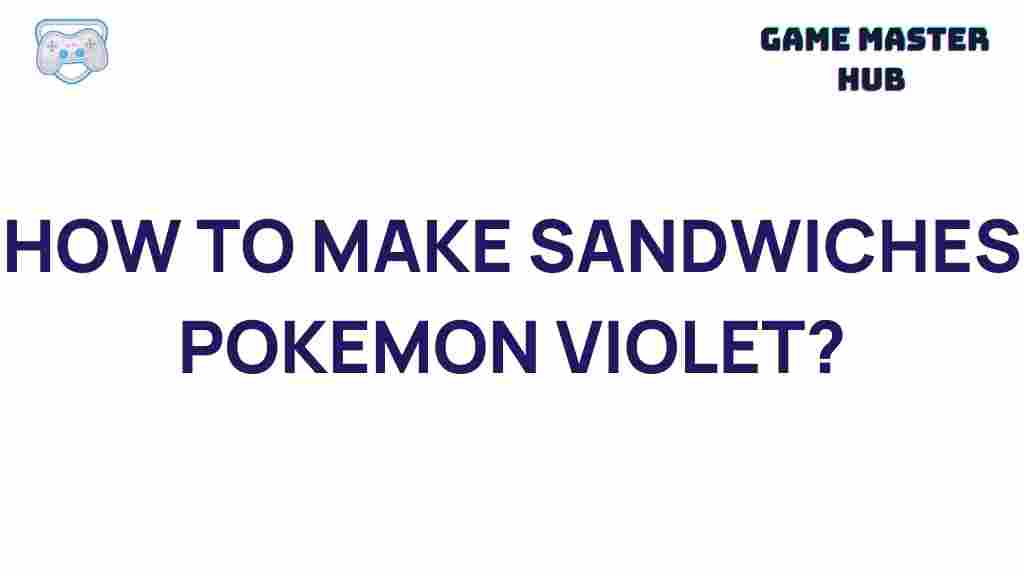 pokemon-violet-sandwiches