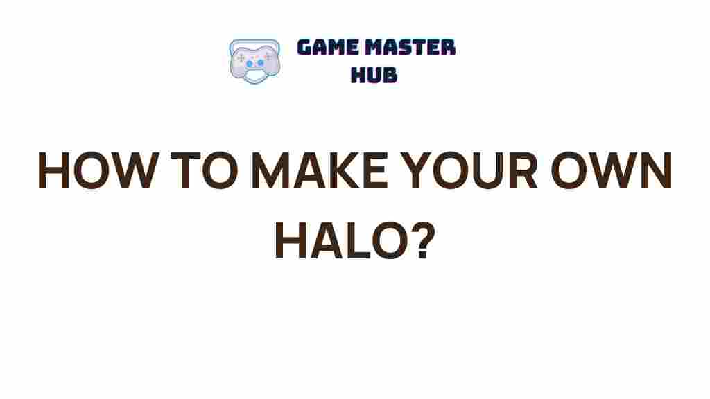 diy-halo-making-guide