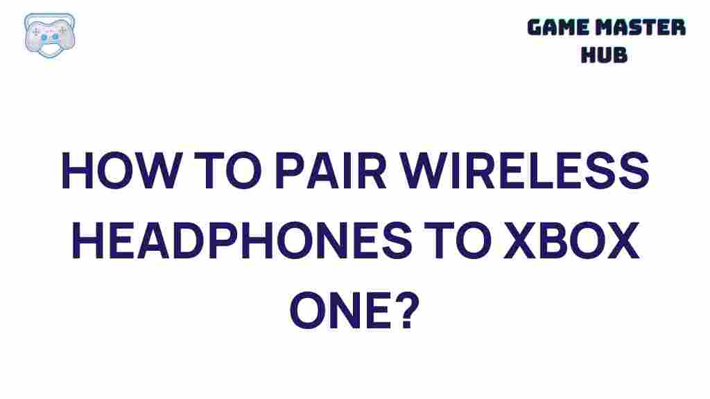 wireless-headphones-xbox-one-setup