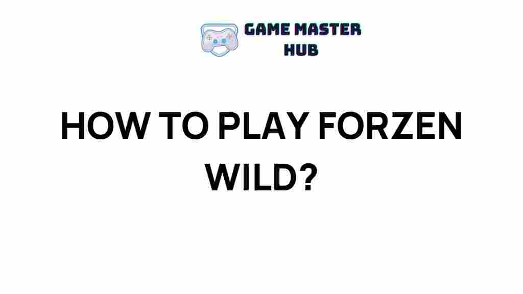 forzen-wild-game-guide