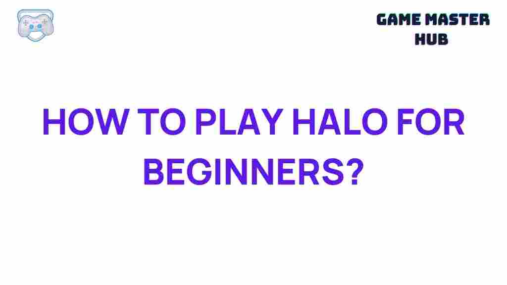 how-to-play-halo-for-beginners