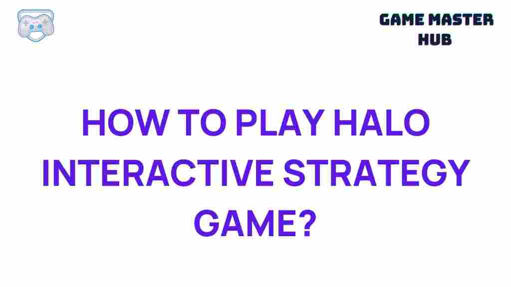 halo-interactive-strategy-game-guide