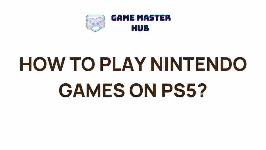 play-nintendo-games-on-ps5