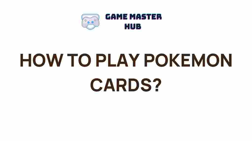 playing-pokemon-cards-strategy-tips