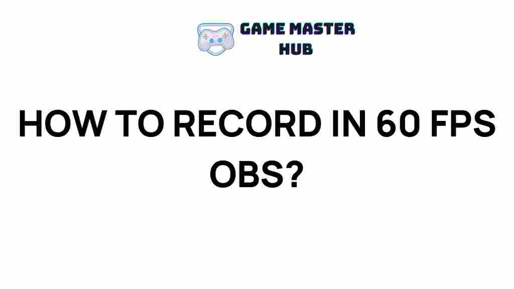 obs-60fps-recording