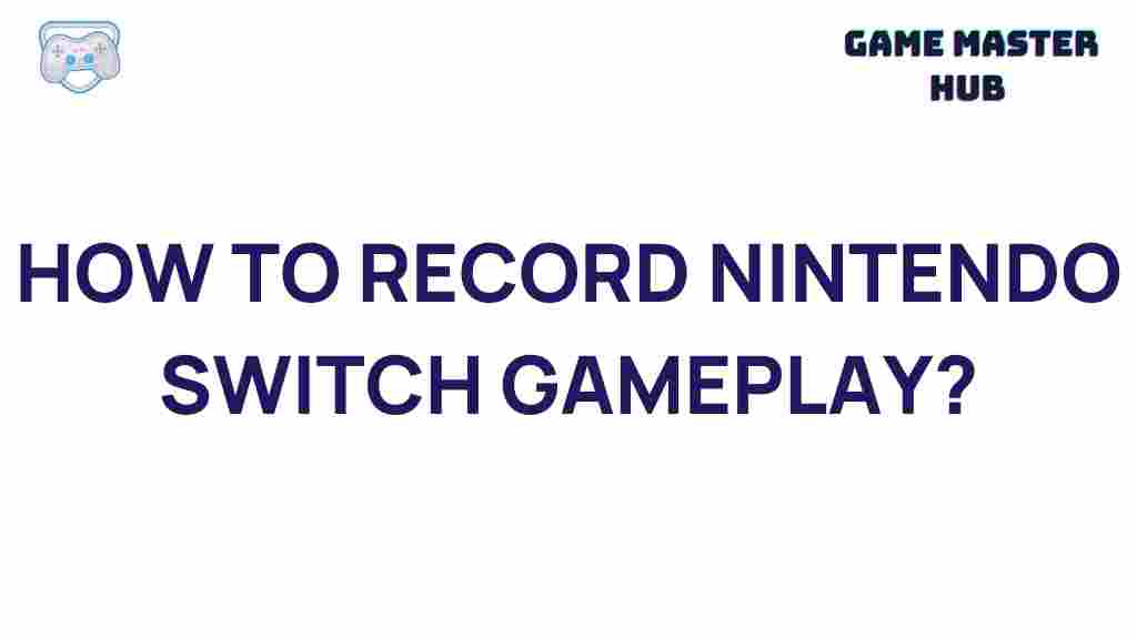 nintendo-switch-gameplay-recording